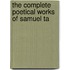 The Complete Poetical Works Of Samuel Ta