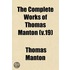 The Complete Works Of Thomas Manton (V.1