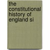 The Constitutional History Of England Si door Thomas Erskine May