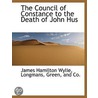 The Council Of Constance To The Death Of door James Hamilton Wylie