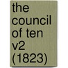 The Council Of Ten V2 (1823) door Onbekend