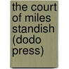 The Court Of Miles Standish (Dodo Press) door Henry Wardsworth Longfellow