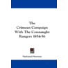 The Crimean Campaign With The Connaught by Unknown