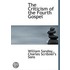 The Criticism Of The Fourth Gospel