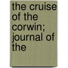 The Cruise Of The Corwin; Journal Of The door Muir John Muir
