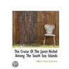 The Cruise Of The Janet Nichol Among The door Robert Louis Stevension