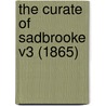 The Curate Of Sadbrooke V3 (1865) door Onbekend