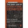 The Dark Side Of Organizational Behavior door Terry Griffin