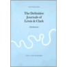 The Definitive Journals of Lewis & Clark door Meriwether Lewis