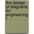 The Design Of Diagrams For Engineering F