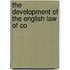 The Development Of The English Law Of Co