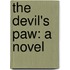 The Devil's Paw: A Novel