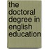 The Doctoral Degree in English Education