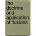 The Doctrine And Application Of Fluxions