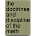 The Doctrines And Discipline Of The Meth