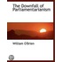 The Downfall Of Parliamentarianism
