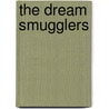 The Dream Smugglers door Martin Blanco