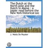 The Dutch At The North Pole And The Dutc door John Watts De Peyster