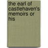 The Earl Of Castlehaven's Memoirs Or His by Patrick Lynch