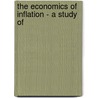 The Economics Of Inflation - A Study Of door Costantino Bresciani -. Turroni