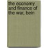 The Economy And Finance Of The War, Bein