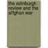 The Edinburgh Review And The Affghan War