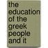 The Education Of The Greek People And It
