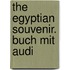 The Egyptian Souvenir. Buch Mit Audi
