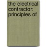 The Electrical Contractor: Principles Of door Louis White Moxey