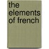 The Elements Of French
