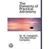 The Elements Of Practical Astronomy door Onbekend