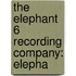 The Elephant 6 Recording Company: Elepha