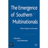 The Emergence Of Southern Multinationals door Onbekend