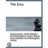 The Emu by Unknown