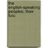 The English-Speaking Peoples; Their Futu