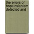 The Errors Of Hopkinsianism Detected And