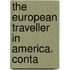 The European Traveller In America. Conta