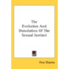 The Evolution And Dissolution Of The Sex door Onbekend
