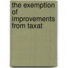 The Exemption Of Improvements From Taxat door Robert Murray Haig