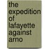The Expedition Of Lafayette Against Arno