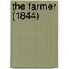 The Farmer (1844) door Onbekend