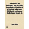 The Fathers, The Reformers, And The Publ door John Allen