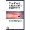 The Field Naturalist's Quarterly door Onbekend