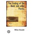 The Finding Of The Book And Other Poems;