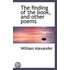 The Finding Of The Book, And Other Poems