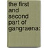 The First And Second Part Of Gangraena: