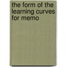The Form Of The Learning Curves For Memo by Conrad Lund Kjerstad