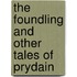 The Foundling and Other Tales of Prydain