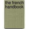 The French Handbook door Lony Guilgault