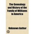 The Genealogy And History Of The Family